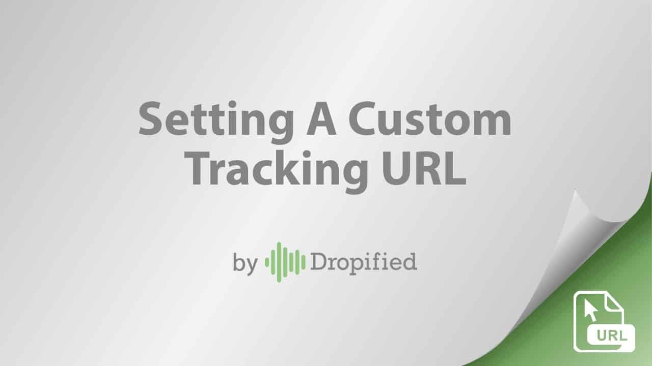 setting a custom tracking url