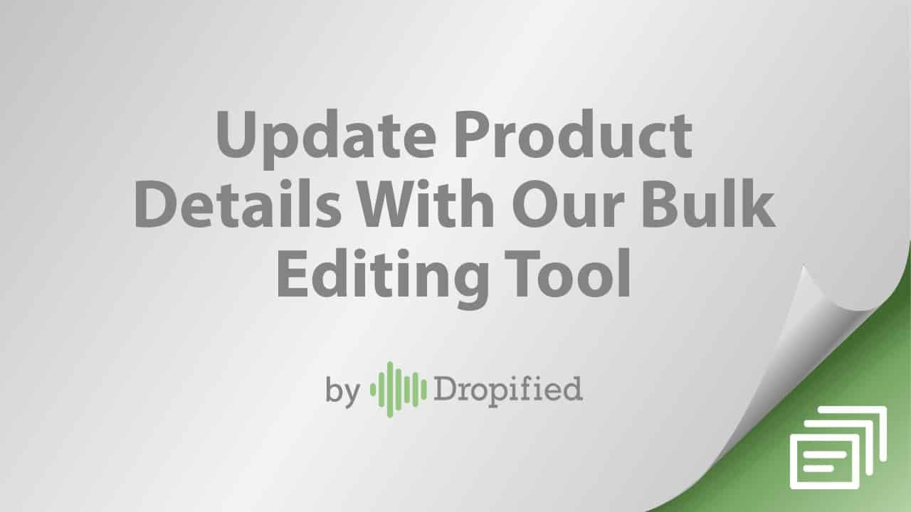 update product details with bulk editing tool