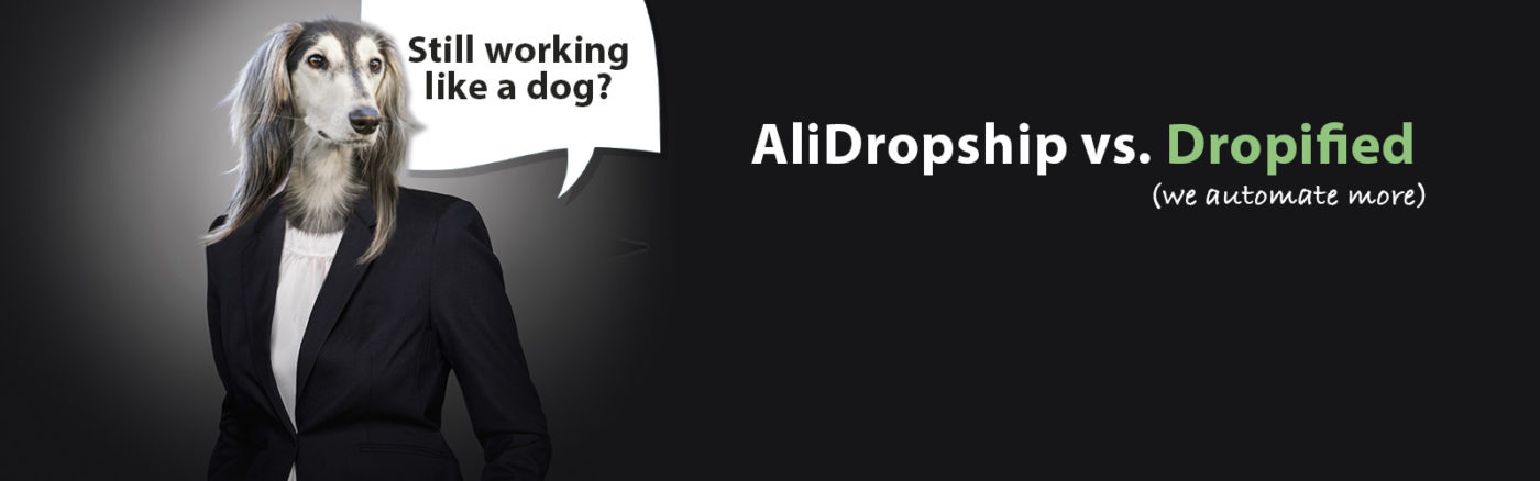 AliDropship VS Dropified