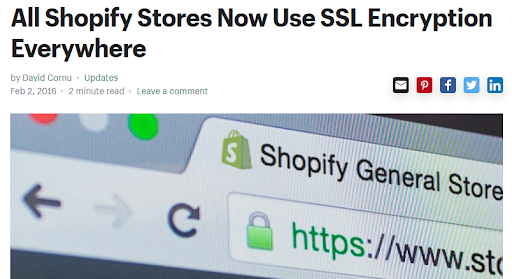 "Shopify Stores Now Use SSL Encryption Everywhere" headline on blog post